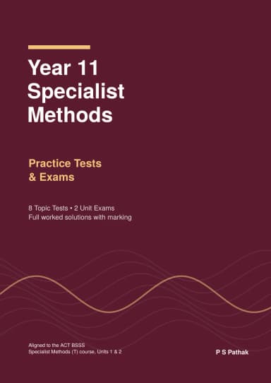 Cover of Year 11 Specialist Methods: Practice Tests & Exams